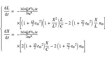 \begin{displaymath}\left\{\begin{array}{ll}
{{\displaystyle\strut{\rm d}{L}}\ove...
...{2}}} {e_\odot}^2\right) n_\odot\bigg] \\
\end{array} \right.
\end{displaymath}