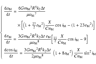 \begin{displaymath}\left\{
\begin{array}{l}
{{\displaystyle\strut{\rm d}{a_{\rm ...
...X \over {C n_{\rm M}}} \sin^2 i_{\rm M}\\ \end{array} \right.
\end{displaymath}