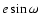 $e\sin \omega$