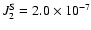 $J_2^{\rm S}=2.0 \times 10^{-7}$