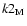 $k2_{\rm M}$
