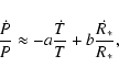 \begin{displaymath}\frac{\dot{P}}{P} \approx - a \frac{\dot{T}}{T} +
b \frac{\dot{R_*}}{R_*},
\end{displaymath}