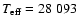$T_{\rm eff}=28~093$