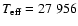 $T_{\rm eff}= 27~956$
