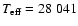 $T_{\rm eff}= 28~041$