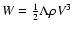 $W = \frac{1}{2} \Lambda \rho V^3$