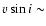 $v \sin i\sim$