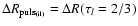 $\Delta R_{\rm puls_{(il)}}=\Delta R(\tau_l=2/3)$