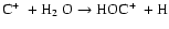 ${\rm C}\mbox{$^+$ }+\mbox{H$_2$ }{\rm O} \rightarrow \mbox{{HOC\mbox{$^+$ }}}+ {\rm H}$