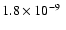 $1.8\times10^{-9}~$