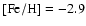 ${\rm [Fe/H]}= -2.9$