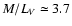 $M/L_V
\simeq 3.7$
