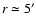 $r\simeq 5^\prime$