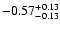 $\rm -0.57^{+ 0.13 }_{- 0.13 }$