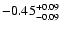 $\rm -0.45^{+ 0.09 }_{- 0.09 }$