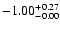 $\rm -1.00^{+ 0.27 }_{- 0.00 }$