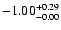 $\rm -1.00^{+ 0.29 }_{- 0.00 }$