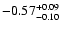 $\rm -0.57^{+ 0.09 }_{- 0.10 }$