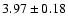 $ 3.97 \pm 0.18 $