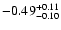 $\rm -0.49^{+ 0.11 }_{- 0.10 }$