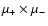 $\mu_{+}\times \mu_{-}$