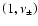 $\left( 1,\nu_{\pm}\right)$