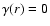 $\gamma(r)=0$