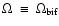 $\Omega~\equiv~\Omega_{\rm bif}$