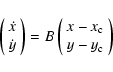 \begin{displaymath}\left(
\begin{array}[c]{c}%
\dot{x}\\
\dot{y}%
\end{array}\r...
...n{array}[c]{c}%
x-x_{\rm c}\\
y-y_{\rm c}%
\end{array}\right)
\end{displaymath}