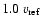 $1.0~v_{\rm ref}$