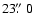 $23\hbox{$.\!\!^{\prime\prime}$ }0$