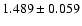 $ 1.489 \pm 0.059 $