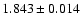$ 1.843 \pm 0.014 $