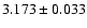 $ 3.173 \pm 0.033 $