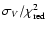 $\sigma_V / \chi^2_{\rm red}$