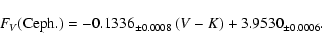 \begin{displaymath}%
F_V({\rm Ceph.}) = -0.1336_{\pm 0.0008}~(V-K) + 3.9530_{\pm 0.0006}.
\end{displaymath}