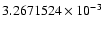 $3.2671524 \times 10^{-3}$