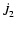 $\dot{J}_2$