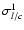 $\sigma_{l/c}^1$