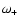 $\omega _{+}$