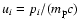 $u_i = p_i/(m_{\rm p}c)$