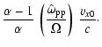 $\displaystyle \frac{\alpha-1}{\alpha} \: \left(\frac{\hat{\omega}_{\rm pp}}{\Omega}
\right) \:
\frac{v_{x0}}{c}\cdot$