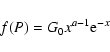 \begin{displaymath}f(P)=G_0x^{a-1}{\rm e}^{-x}
\end{displaymath}
