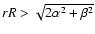 $rR>\sqrt{2\alpha^2+\beta^2}$