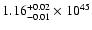 $\rm 1.16_{-0.01 }^{+0.02 }\times10^{45}$