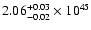 $\rm 2.06_{-0.02 }^{+0.03 }\times10^{45}$
