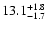 $\rm 13.1_{-1.7 }^{+1.8 }$