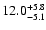 $\rm 12.0_{-5.1 }^{+5.8 }$