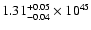 $\rm 1.31_{-0.04 }^{+0.05 }\times10^{45}$