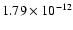 $\rm 1.79 \times10^{-12}$